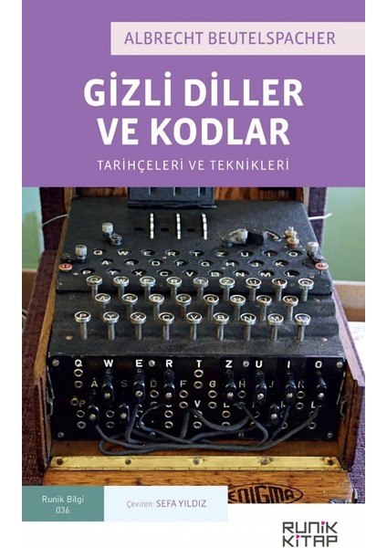 Gizli Diller ve Kodlar: Tarihçeleri ve Teknikleri