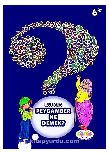 Ejje Ana Peygamber Ne Demek?