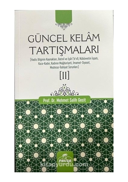 Güncel Kelam Tartışmaları 2
