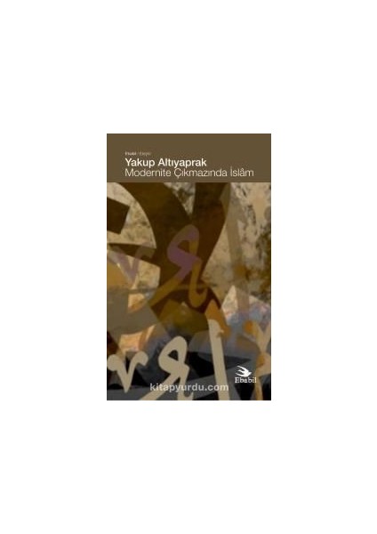 Modernite Çıkmazında Islam
