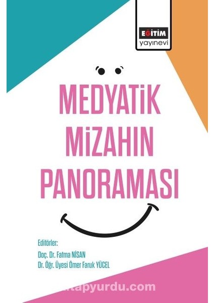Medyatik Mizahın Panoraması