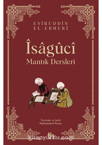 Mantık Dersleri - Îsagûcî