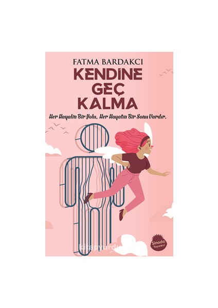 Kendine Geç Kalma