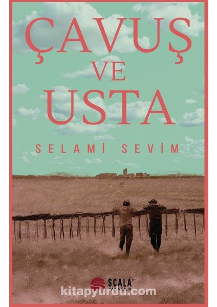 Çavuş ve Usta