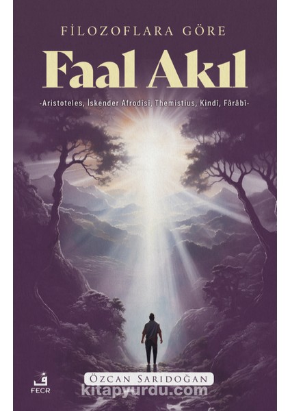 Filozoflara Göre Faal Akıl