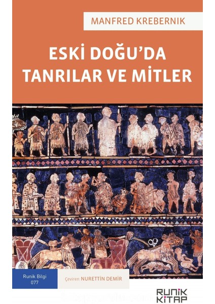 Eski Doğu’da Tanrılar ve Mitler