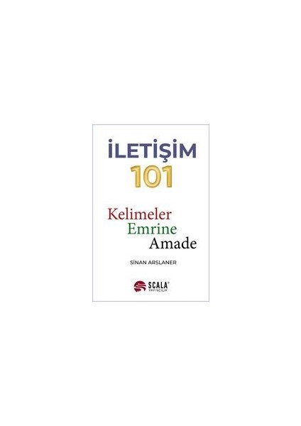 Iletişim 101 Kelimeler Emrine Amade