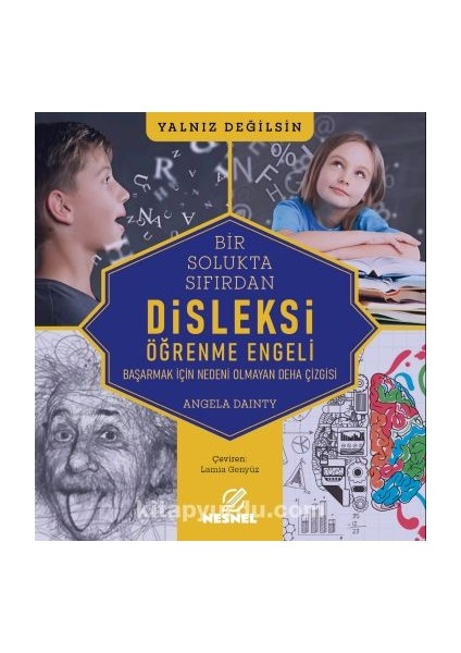 Disleksi - Öğrenme Engeli Başarmak Için Nedeni Olmayan Deha Çizgisi