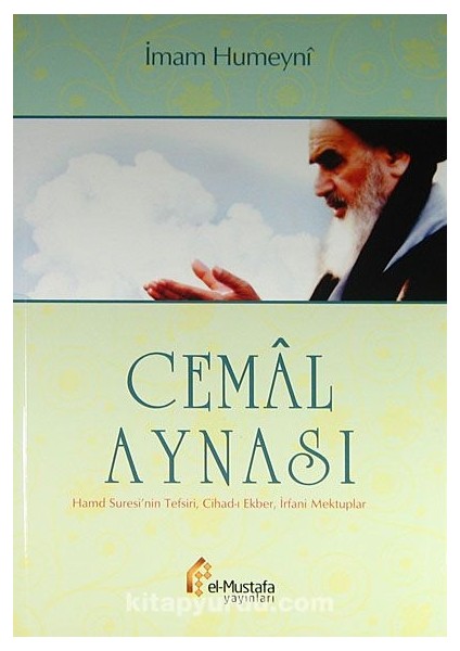 Cemal Aynası Hamd Suresi'nin Tefsiri, Cihad-I Ekber, Irfani Mektuplar