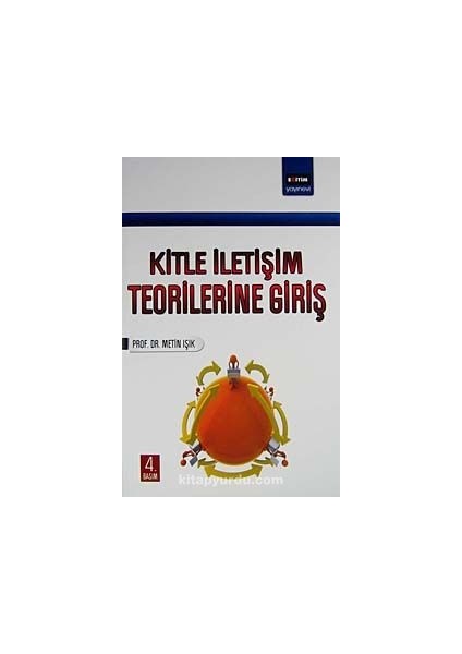 Kitle Iletişim Teorilerine Giriş