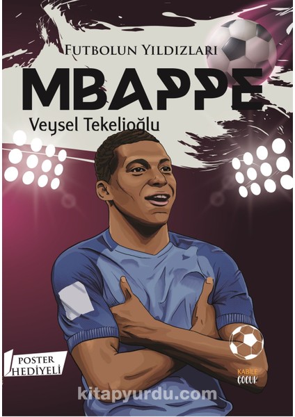 Futbolun Yıldızları Mbappe