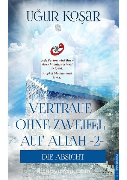 Vertraue Ohne Zweifel Auf Allah 2