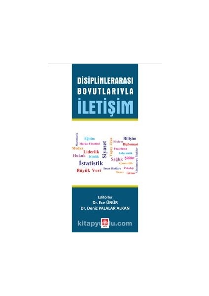 Disiplinlerarası Boyutlarıyla Iletişim
