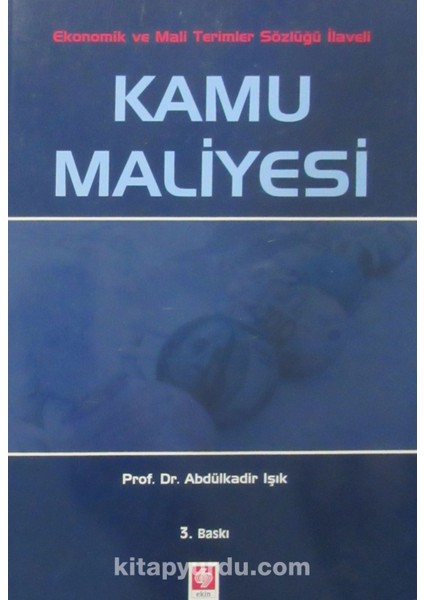 Kamu Maliyesi / Abdülkadir Işık
