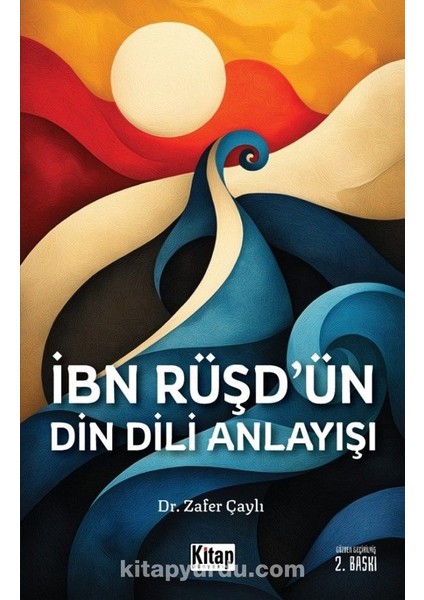 Ibn Rüşd'ün Din Dili Anlayışı