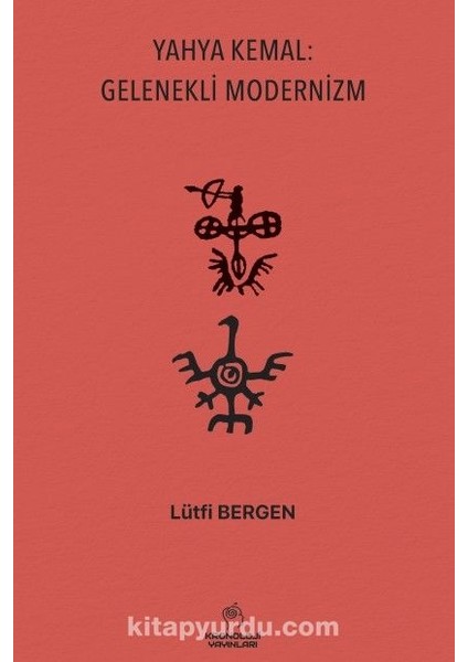 Yahya Kemal: Gelenekli Modernizm