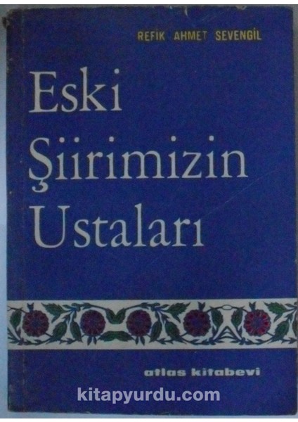 Eski Şiirimizin Ustaları Kod: 10-I-20