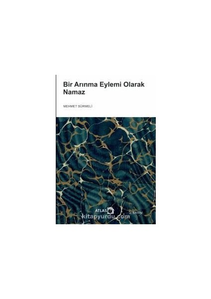 Bir Arınma Eylemi Olarak Namaz