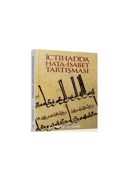 Ictihadda Hata-Isabet Tartışması