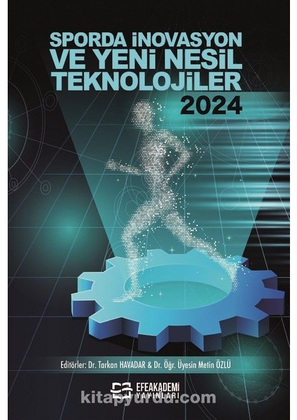 Sporda Inovasyon ve Yeni Nesil Teknolojiler 2024