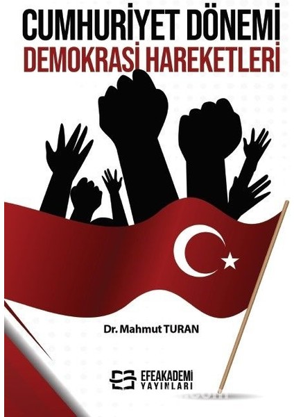 Cumhuriyet Dönemi Demokrasi Hareketleri