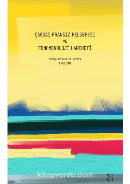 Çağdaş Fransız Felsefesi ve Fenomenoloji Hareketi