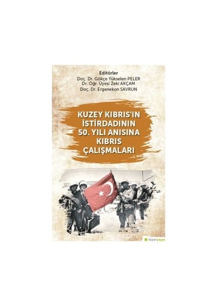 Kuzey Kıbrıs’ın Istirdadının 50. Yılı Anısına Kıbrıs Çalışmaları