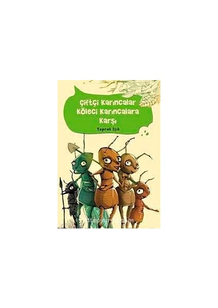 Çiftçi Karıncalar Köleci Karıncalara Karşı
