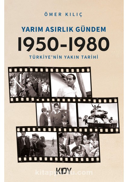 Yarım Asırlık Gündem (1950-1980)