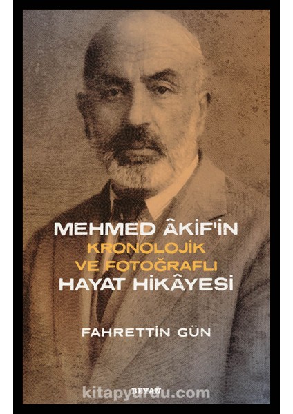 Mehmed Akif'in Hayat Hikayesi