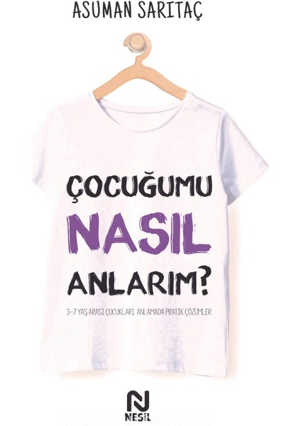 Çocuğumu Nasıl Anlarım ?