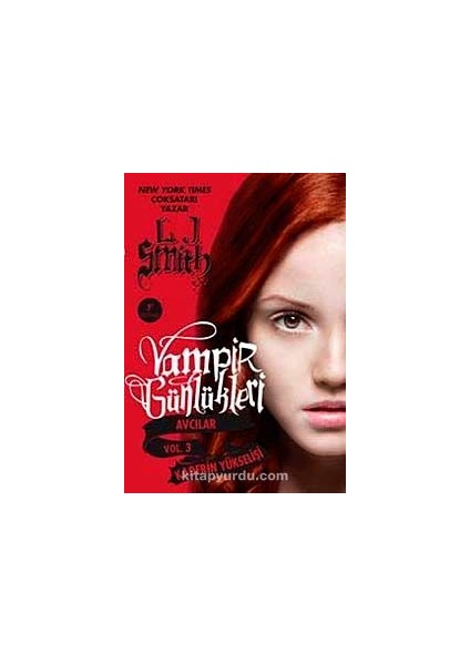 Vampir Günlükleri Avcılar Vol.3 Kaderin Yükselişi