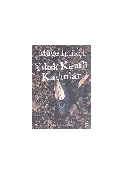 Yıkık Kentli Kadınlar