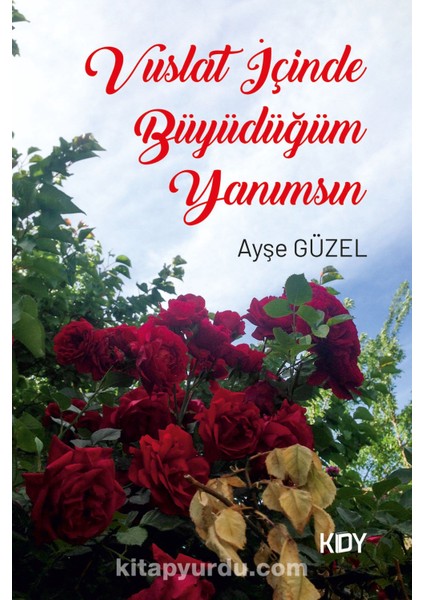 Vuslat Içinde Büyüdüğüm Yanımsın