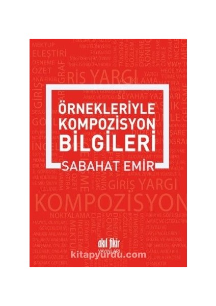 Örnekleriyle Kompozisyon Yazma Sanatı