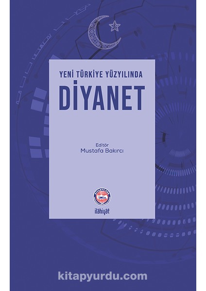 Yeni Türkiye Yüzyılında Diyanet