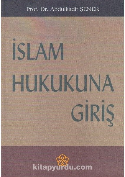 Islam Hukukuna Giriş