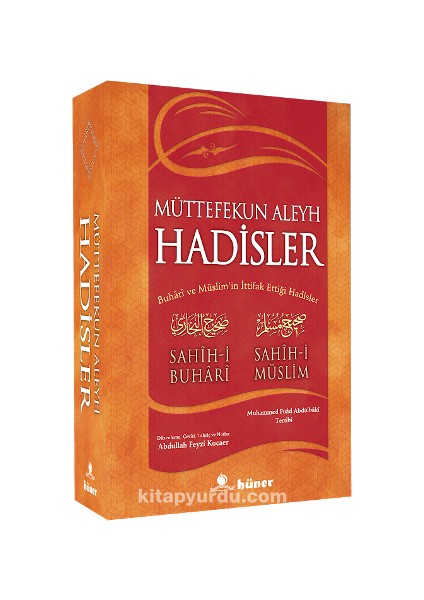 Müttefekun Aleyh Hadisler (Ciltsiz) (Metinsiz) (Ithal) / Buhari ve Müslim'in Ittifak Ettiği Hadisler