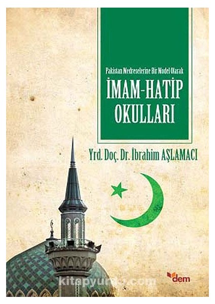 Pakistan Medreselerine Bir Model Olarak Imam Hatip Okulları