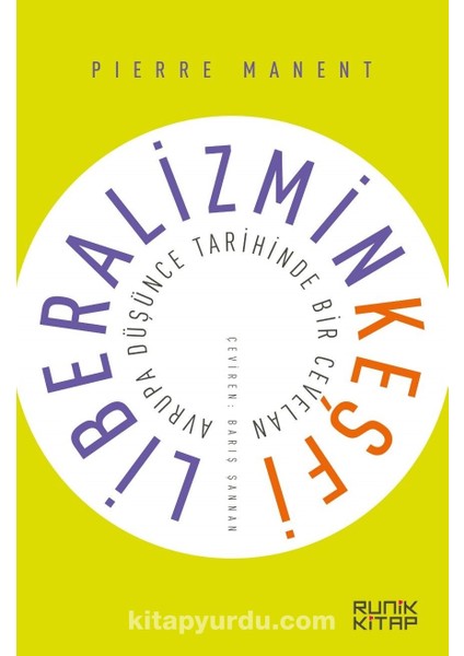 Liberalizmin Keşfi Avrupa Düşünce Tarihinde Bir Cevelan