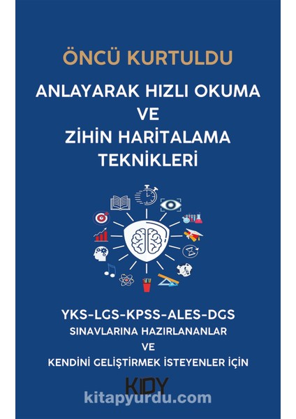 Anlayarak Hızlı Okuma ve Zihin Haritalama Teknikleri