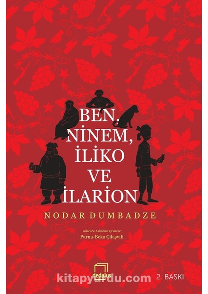 Ben, Ninem, Iliko ve Ilarion
