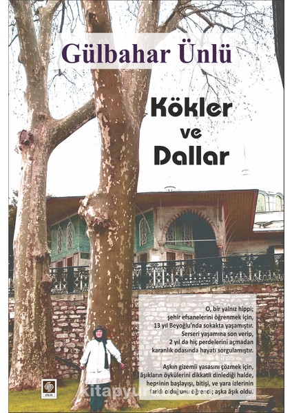 Kökler ve Dallar