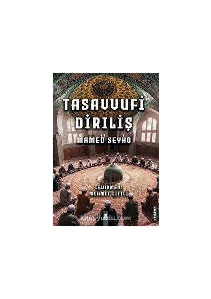Tasavvufi Diriliş