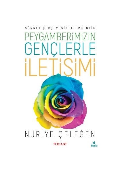 Peygamberimizin Gençlerle Iletişimi Sünnet Çerçevesinde Ergenlik