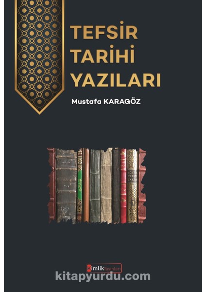Tefsir Tarihi Yazıları