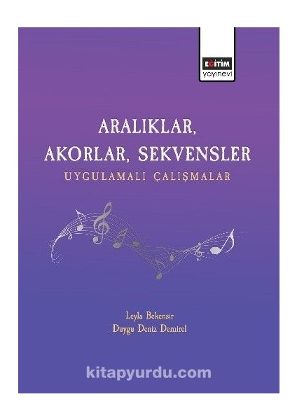 Aralıklar, Akorlar, Sekvensler Uygulamalı Çalışmalar