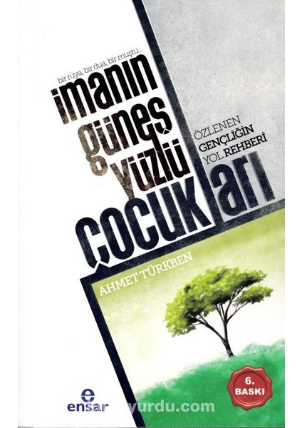 Imanın Güneş Yüzlü Çocukları