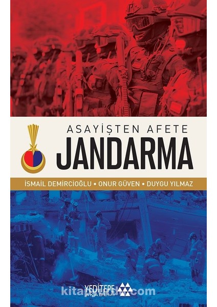 Asayişten Afete Jandarma