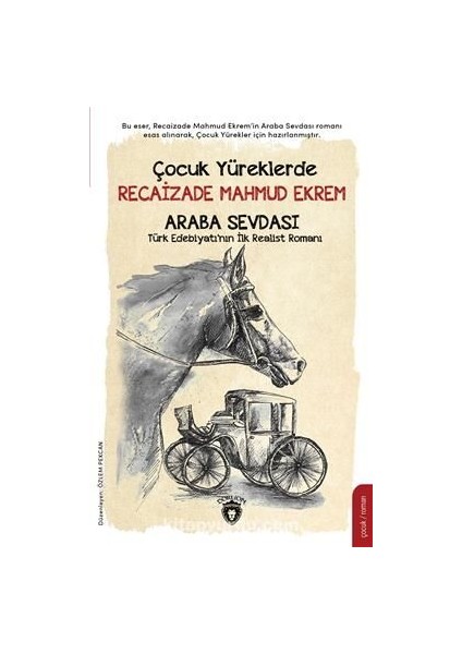 Çocuk Yüreklerde Recaizade Mahmut Ekrem Araba Sevdası